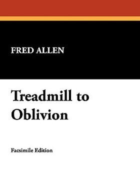 【预售】Treadmill to Oblivion