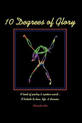 【预售】10 Degrees of Glory: A Book of Poetry & Spoken