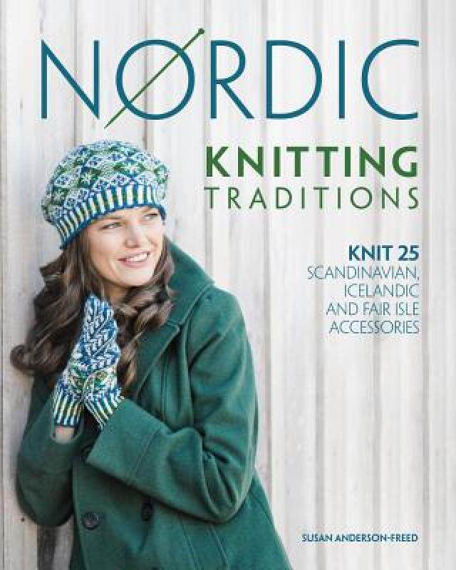 【预售】Nordic Knitting Traditions: Knit 25 Scandinavian
