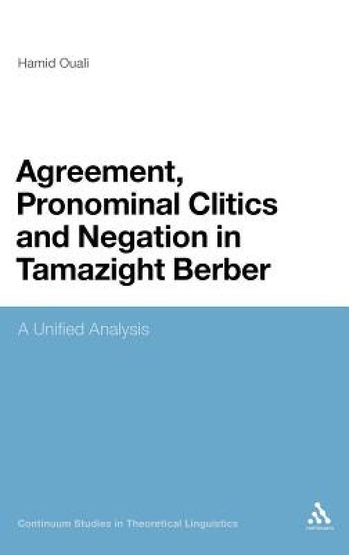 【预售】Agreement, Pronominal Clitics and Negation in