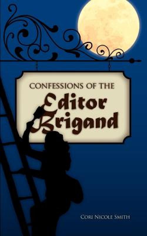 【预售】Confessions of the Editor Brigand