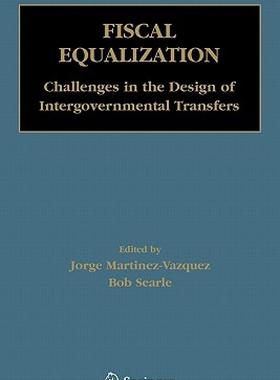 【预售】Fiscal Equalization: Challenges in the Design of