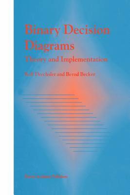 【预售】Binary Decision Diagrams: Theory and Implementation