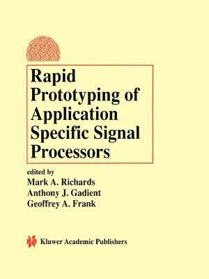 【预售】Rapid Prototyping of Application Specific Signal