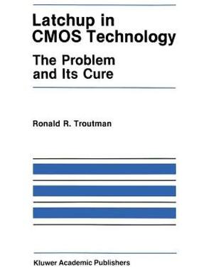 【预售】Latchup in CMOS Technology: The Problem and Its