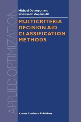 【预售】Multicriteria Decision Aid Classification Methods