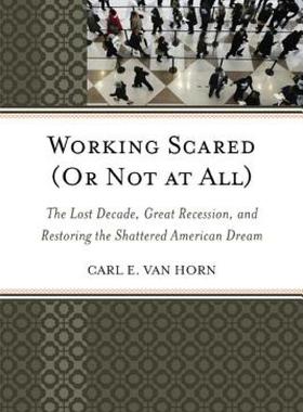 【预售】Working Scared (or Not at All): The Lost Decade