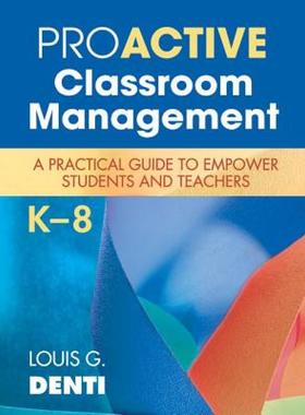 【预售】Proactive Classroom Management, K-8: A Practical