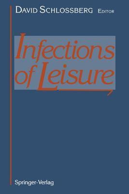 【预售】Infections of Leisure