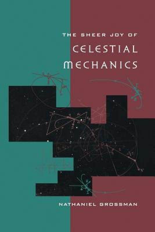 【预售】the sheer joy of celestial mechanics