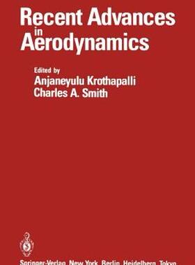 【预售】Recent Advances in Aerodynamics: Proceedings of an