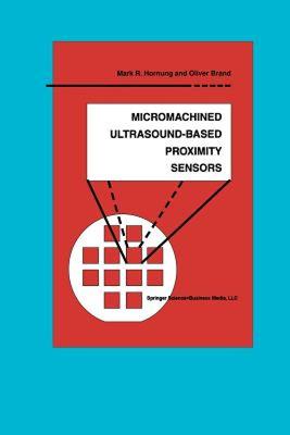 【预售】Micromachined Ultrasound-Based Proximity Sensors