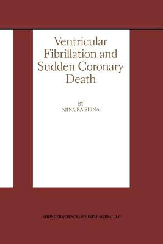 【预售】ventricular fibrillation and sudden coronary death