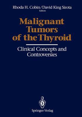 【预售】Malignant Tumors of the Thyroid: Clinical Concepts