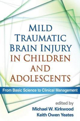 【预售】Mild Traumatic Brain Injury in Children and