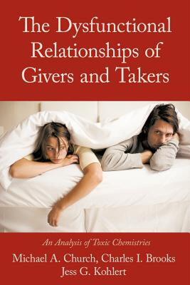 【预售】The Dysfunctional Relationships of Givers and