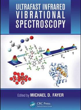 【预售】Ultrafast Infrared Vibrational Spectroscopy