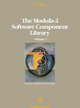 【预售】The Modula-2 Software Component Library: Volume 4