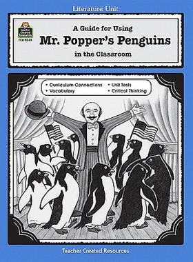 【预售】A Guide for Using Mr. Popper's Penguins in the