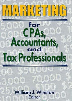 【预售】Marketing for CPAs, Accountants, and Tax