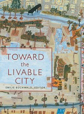 【预售】Toward the Livable City