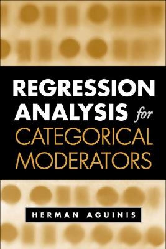 【预售】Regression Analysis for Categorical Moderators