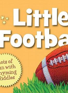 【预售】Little Football: Lots of Fun with Rhyming Riddles
