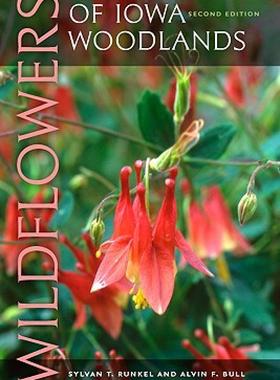 【预售】Wildflowers of Iowa Woodlands