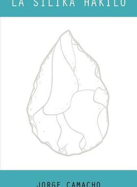 【预售】La Silika Hakilo (Originala Poemaro En Esperanto)