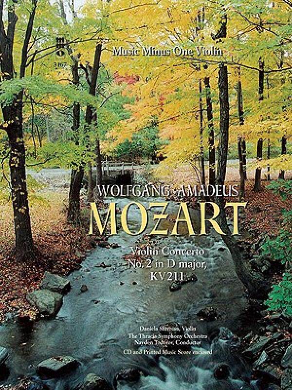 【预售】Mozart: Violin Concerto No. 2 in D Major, KV211