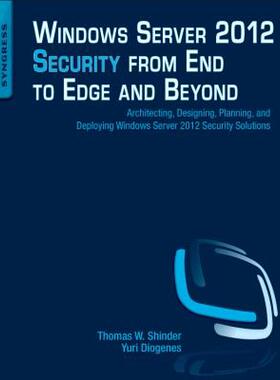 【预售】Windows Server 2012 Security from End to Edge and
