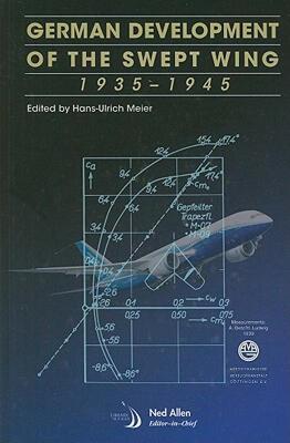【预售】German Development of the Swept Wing: 1935-1945