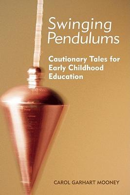【预售】Swinging Pendulums: Cautionary Tales for Early