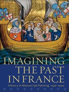 the Manuscript 预售 History France Past Imagining