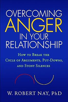 【预售】Overcoming Anger in Your Relationship: How to Break