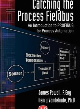【预售】Catching the Process Fieldbus: An Introduction to