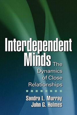 【预售】Interdependent Minds: The Dynamics of Close