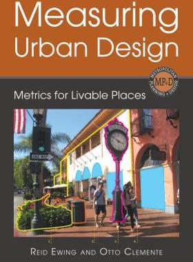 预订 【】Measuring Urban Design: Metrics for Livable Places