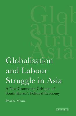【预售】Globalisation and Labour Struggle in Asia: A