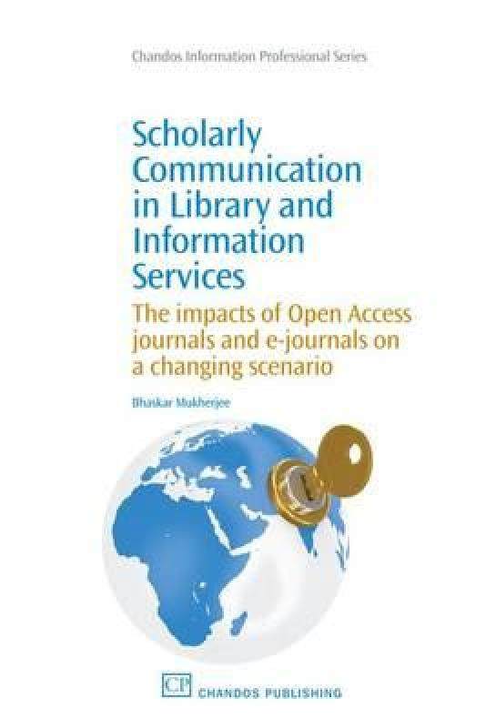 【预售】scholarly communication in lis: the impact of open
