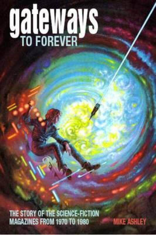 【预售】Gateways to Forever: The Story of the