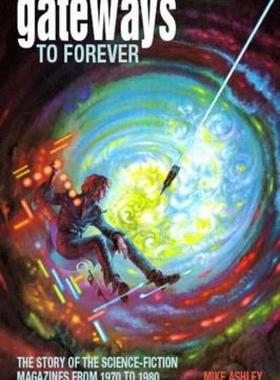 【预售】Gateways to Forever: The Story of the