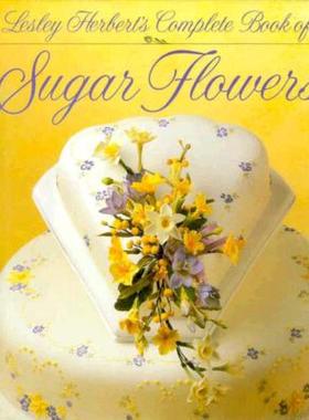 【预售】Lesley Herbert's Complete Book of Sugar Flowers