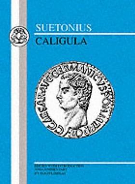 【预售】Suetonius: Caligula