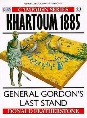 【预售】Khartoum 1885: General Gordon's Last Stand