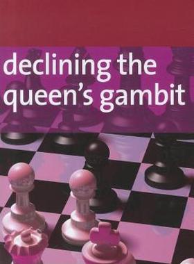【预售】Declining the Queen's Gambit