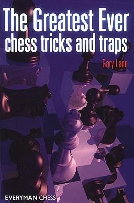 预订 【】The Greatest Ever Chess Tricks and Traps