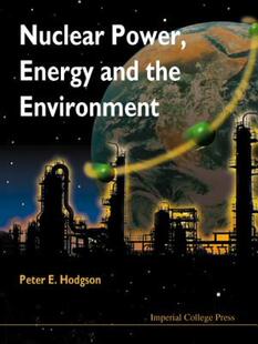 【预售】Nuclear Power, Energy and the Environmen