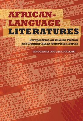 【预售】African-Language Literatures: New Perspectives on