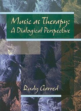【预售】Music as Therapy: A Dialogical Perspective